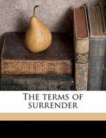 The Terms Of Surrender