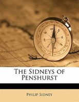 The Sidneys Of Penshurst