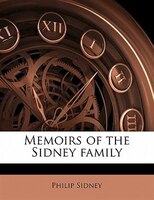 Memoirs Of The Sidney Family