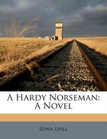 A Hardy Norseman