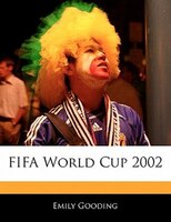 Off The Record Guide to FIFA World Cup 2002