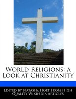 World Religions: a Look at Christianity