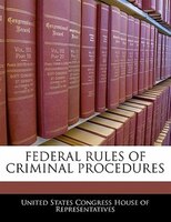 Federal Rules Of Criminal Procedures
