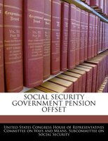 Social Security Government Pension Offset