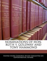 Nominations Of Hon. Ruth Y. Goldway And Tony Hammond