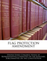 Flag Protection Amendment