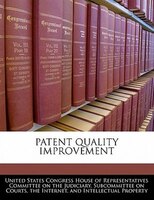 Patent Quality Improvement