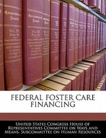 Federal Foster Care Financing