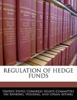 Regulation Of Hedge Funds
