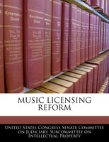 Music Licensing Reform