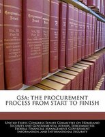 Gsa: The Procurement Process From Start To Finish