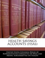 Health Savings Accounts (hsas)