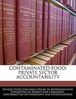 Contaminated Food: Private Sector Accountability