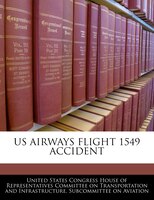 Us Airways Flight 1549 Accident