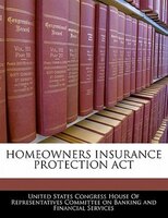 Homeowners Insurance Protection Act