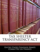 Tax Shelter Transparency Act