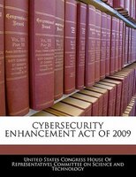 Cybersecurity Enhancement Act Of 2009