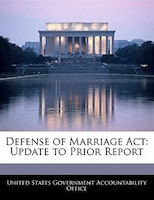 Defense Of Marriage Act: Update To Prior Report