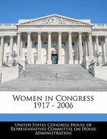 Women In Congress 1917 - 2006