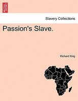 Passion's Slave.