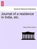 Journal Of A Residence In India, Etc.