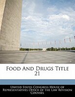 Food And Drugs Title 21