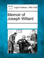 Memoir Of Joseph Willard