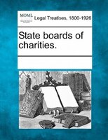 State Boards Of Charities.