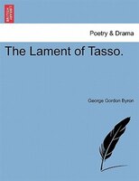 The Lament of Tasso. FIFTH EDITION