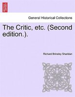 The Critic, Etc. (second Edition.).