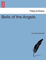 Bells Of The Angels.