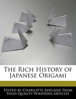 The Rich History Of Japanese Origami
