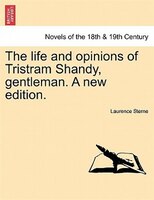 The life and opinions of Tristram Shandy, gentleman. A new edition.VOL.II