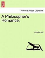A Philosopher's Romance.