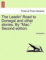 The Leadin' Road To Donegal And Other Stories. By