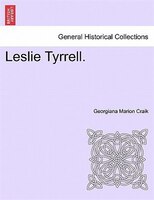 Leslie Tyrrell.