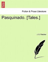 Pasquinado. [tales.]