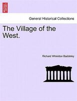 The Village Of The West.