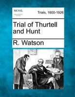 Trial Of Thurtell And Hunt