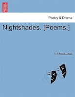 Nightshades. [poems.]