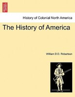 The History Of America Vol. I, Tenth Edition