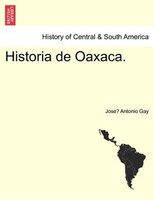 Historia De Oaxaca.