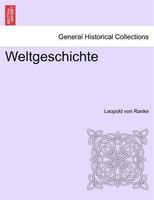 Weltgeschichte. Zweiter Band.