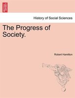 The Progress Of Society.