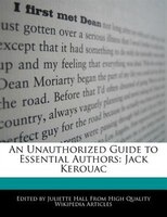 An Unauthorized Guide To Essential Authors: Jack Kerouac