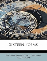 Sixteen Poems