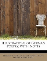 Illustrations Of German Poetry, With Notes