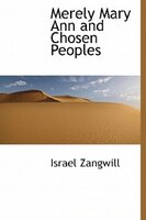 Merely Mary Ann And Chosen Peoples