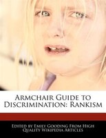 Armchair Guide To Discrimination: Rankism