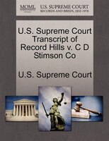 U.s. Supreme Court Transcript Of Record Hills V. C D Stimson Co